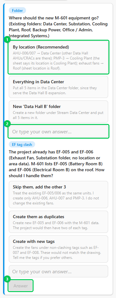 The agent asking where to put new equipment from a drawing and how to handle two tags the project already has, with answer options and a box to type your own answer