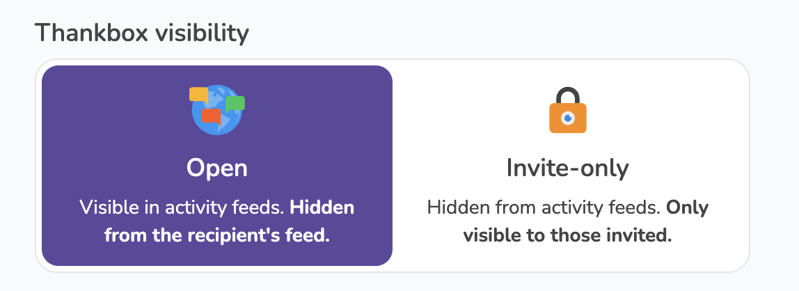 Choose Open or Invite-only when creating a Thankbox