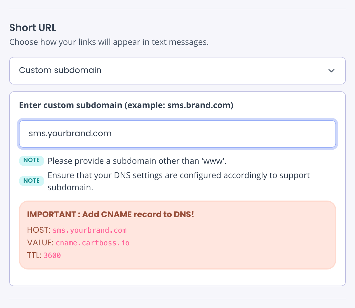 Short URL set to Custom subdomain, with the CNAME record to add