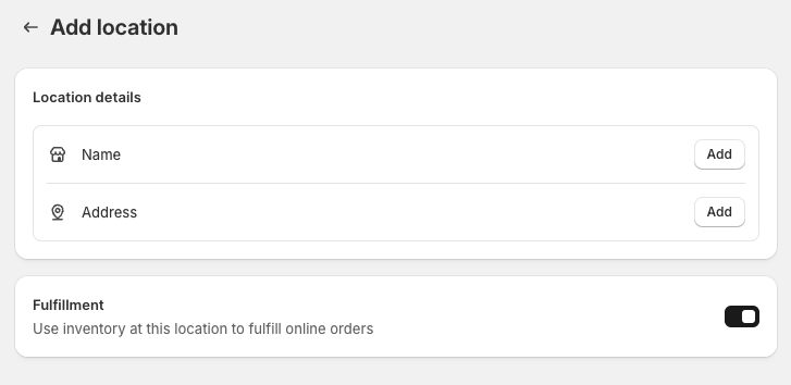 Shopify add location form showing empty name and address fields with fulfillment toggle option for using inventory at this location to fulfill online orders