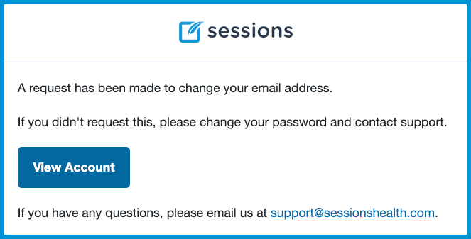 Email notifying the user that an email address change was requested, with a link to view the account.