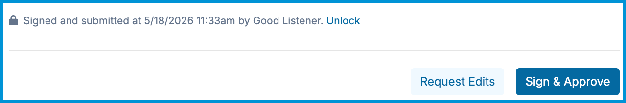 Screenshot of supervisor view showing Sign & Approve button.