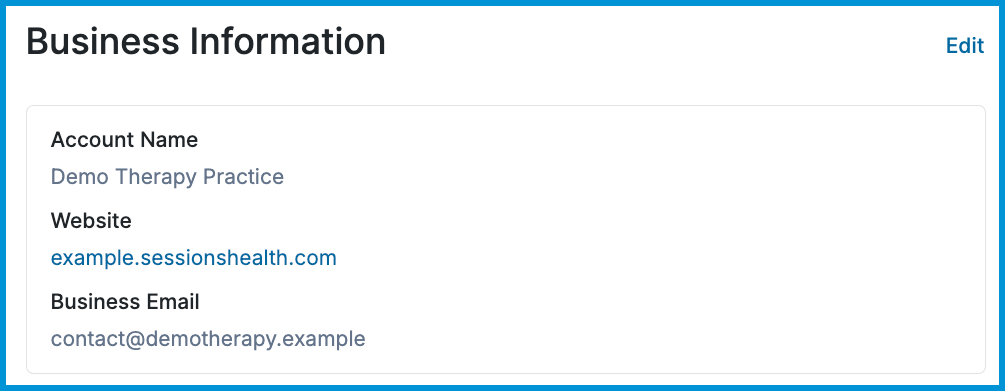 Business Information settings card in Sessions Health displaying fields for Account Name, Website, and Business Email, with an Edit button in the top right corner.