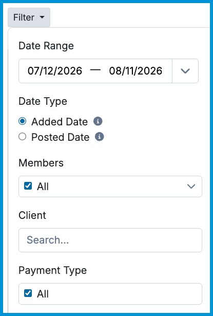Filter dropdown menu for the Payments report showing Date Range, Date Type toggle, Members, Client, and Payment Type fields.