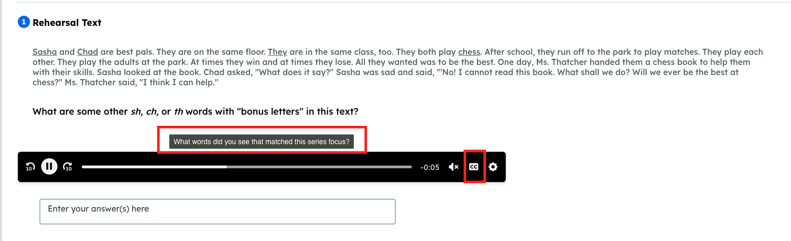 Online reading activity containing an audio file with captioning enabled. The CC button on the audio player is highlighted and captioned text is appearing above the player.