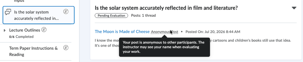 Student view of an anonymous discussion post showing the Anonymous Post label and a tooltip explaining that the instructor can see the learner's identity when evaluating the post.