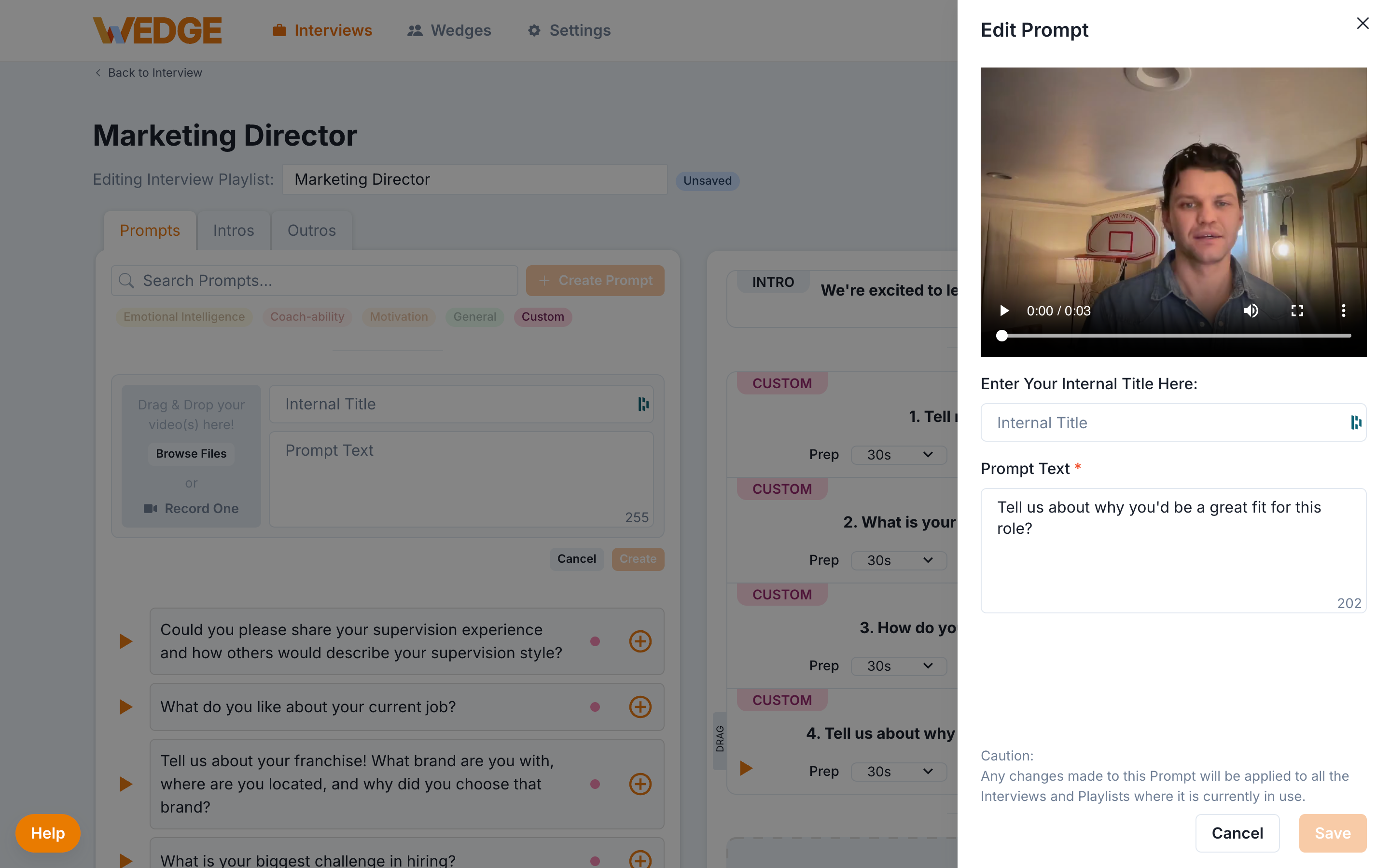 The Edit Prompt slide-out panel showing a video preview at the top, an Internal Title field, a Prompt Text field, and a caution message noting that changes will apply to all interviews and playlists using this prompt.