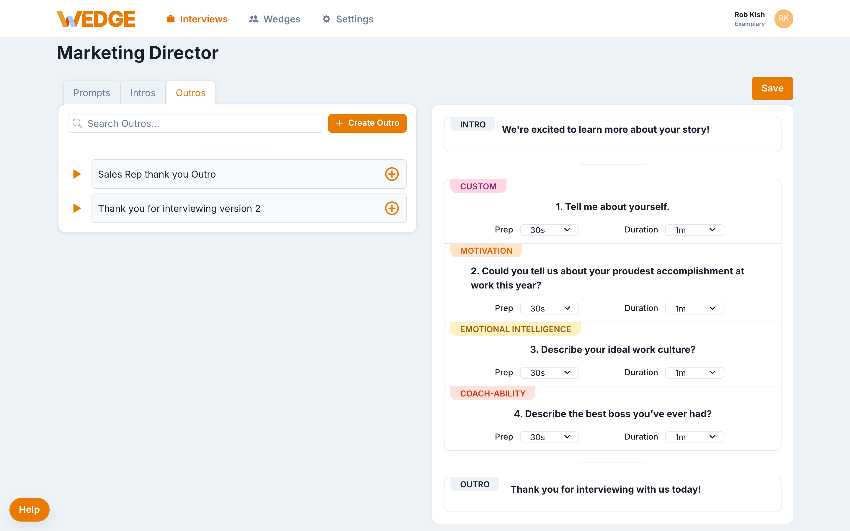 The WedgeHR question library showing the Outros tab. The left side lists available outro videos. The right side shows the full question lineup with an intro at the top, four numbered questions in the middle, and an outro at the bottom.