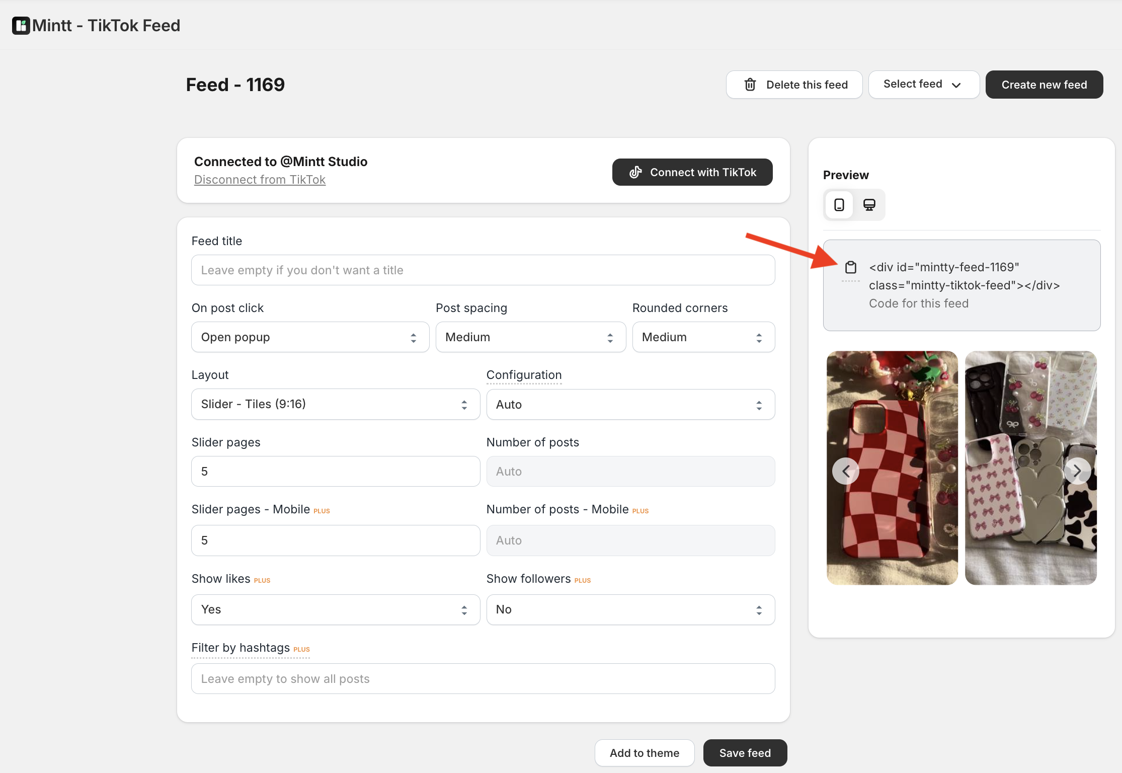 Mintt – TikTok Feed dashboard highlighting the code for the feed.