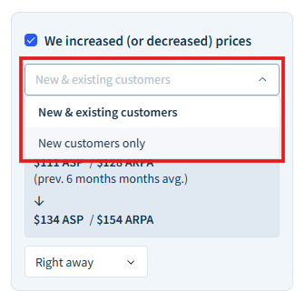 Screenshot of the scenario, What if we increased (or decreased) prices with the drop-down to choose between new and existing customers and new customers only.