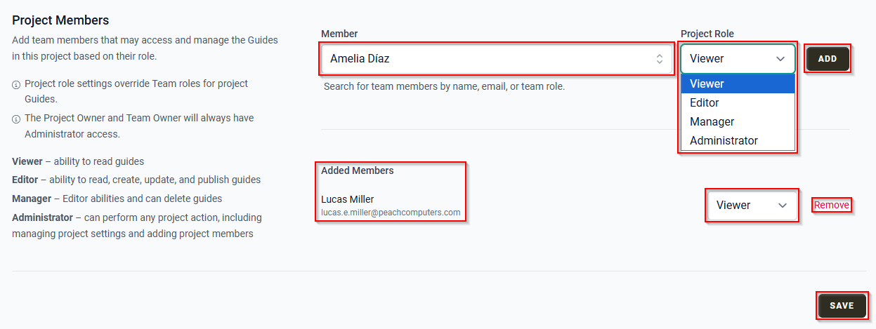 The Project Members section showing the Member field, Project Role dropdown, ADD button, Added Members list, Remove button, and SAVE button.