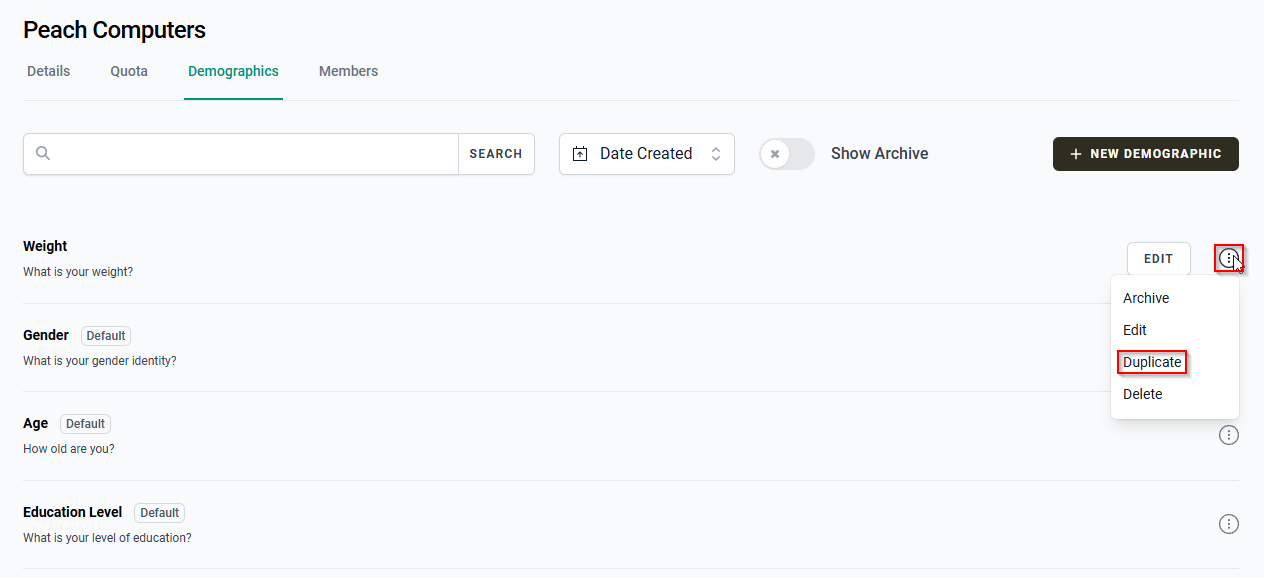 The Demographics tab with the More options menu and the Duplicate option.