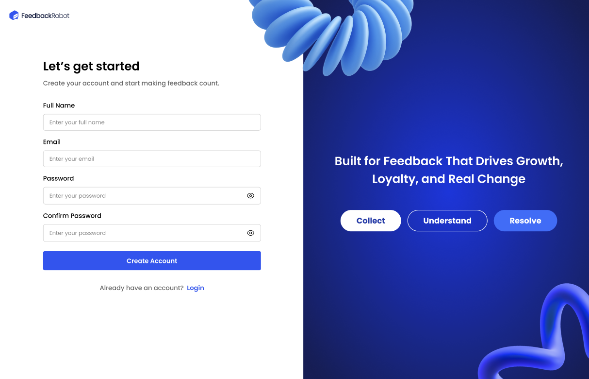 FeedbackRobot signup page showing Full Name, Email, Password, and Confirm Password fields.