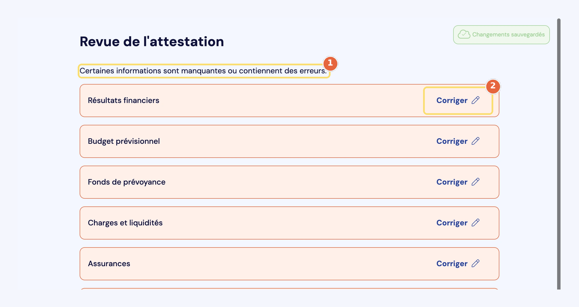 Capture de la Revue de l'attestation : le message sur les informations manquantes (1) et le bouton Corriger d'une section (2).