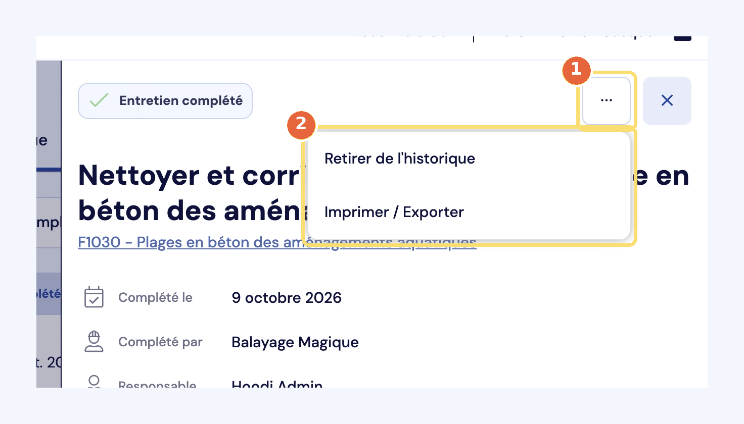 Capture du menu … d'une tâche complétée (1) : Retirer de l'historique et Imprimer / Exporter (2).