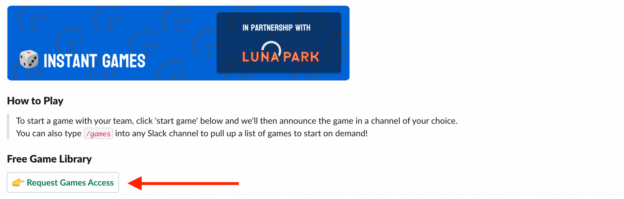 Request Immersive, Instant Game Access in Slack
