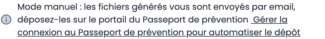 Bandeau du mode de dépôt en haut de la card Gestion du Passeport de prévention
