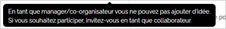 Message affiché au manager non inclus comme participant