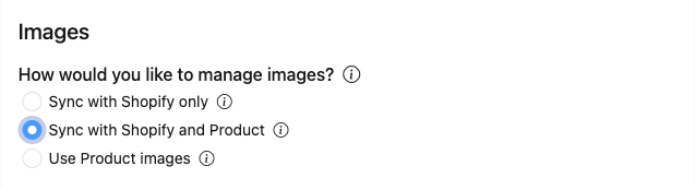 Shopify image options with Sync with Shopify and Product selected