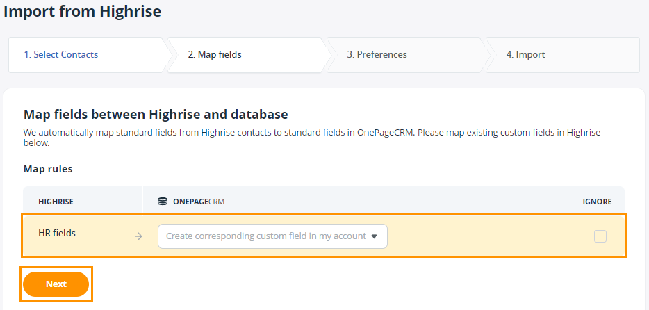 Map your Highrise Fields to the fields in your OnePageCRM account.