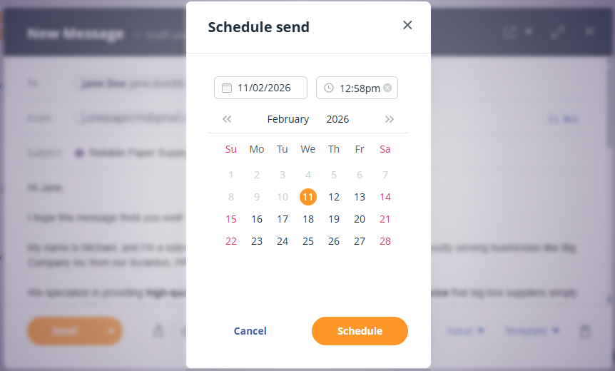 In the Schedule popup select the date and time for your email and click Schedule button.