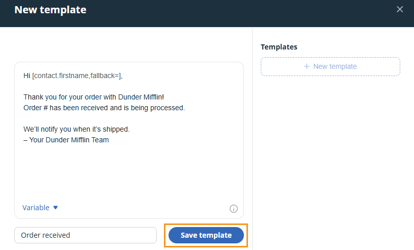 New template | Add text and name | click on Save template