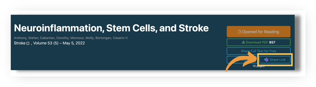 Screenshot of the top of a DeepDyve article page (example article 'Neuroinflammation, Stem Cells, and Stroke' in the journal Stroke). On the right are action buttons: 'Opened for Reading', 'Download PDF $57', 'Share Full Text for Free', and 'Share Link'. An orange arrow points to the highlighted 'Share Link' button used to share the article to Microsoft Teams.