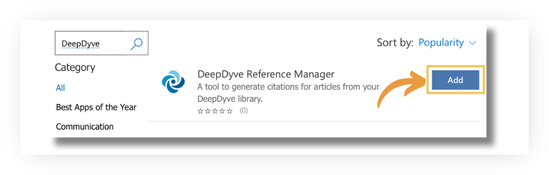 Screenshot of the Office Add-ins store search results for 'DeepDyve', showing 'DeepDyve Reference Manager — A tool to generate citations for articles from your DeepDyve library' with an orange arrow pointing to the highlighted blue 'Add' button.