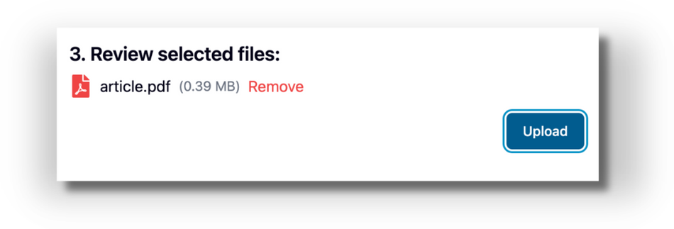Screenshot of step '3. Review selected files' showing an example file 'article.pdf (0.39 MB)' with a red 'Remove' link and a highlighted blue 'Upload' button.