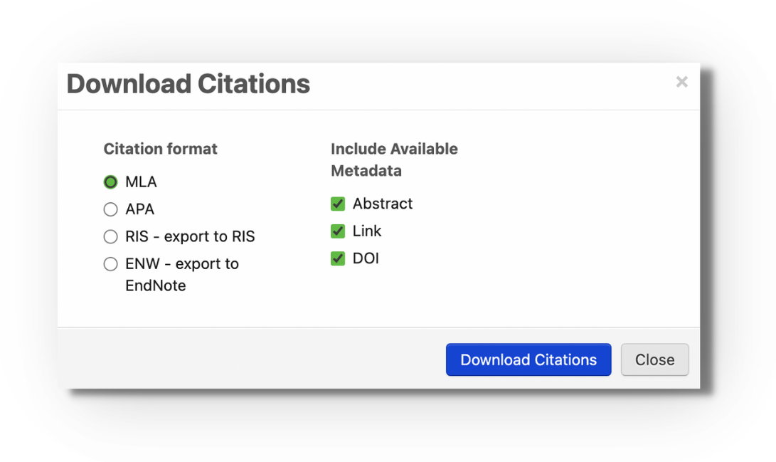 Screenshot of the 'Download Citations' dialog for a folder: Citation format radio buttons (MLA selected, APA, 'RIS - export to RIS', 'ENW - export to EndNote') and 'Include Available Metadata' checkboxes (Abstract, Link, DOI, all checked), with 'Download Citations' and 'Close' buttons.