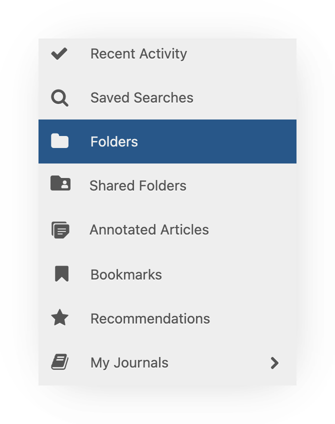 Screenshot of the My Library sidebar with 'Folders' highlighted in dark blue, among Recent Activity, Saved Searches, Shared Folders, Annotated Articles, Bookmarks, Recommendations, and My Journals — the My Folders section where you set up folders.