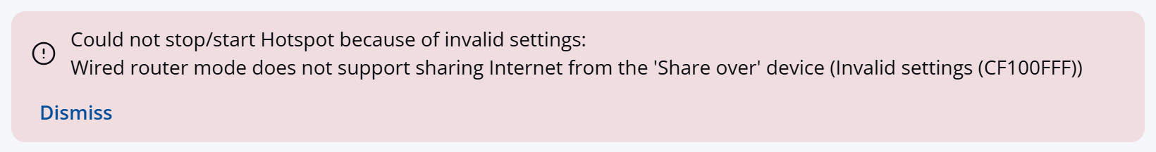 The Invalid settings error saying Wired router mode does not support sharing Internet from the 'Share over' device