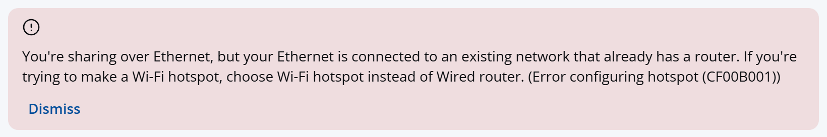 The Error configuring hotspot error saying the Ethernet is connected to an existing network that already has a router