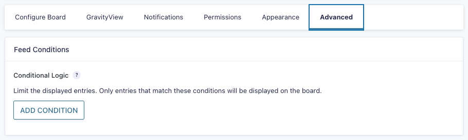 GravityBoard Advanced Tab showing Conditional Logic settings