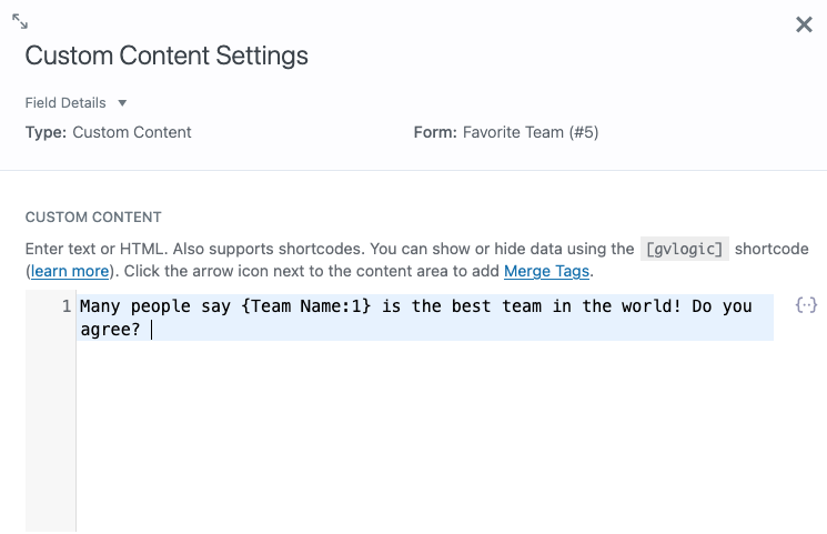 Screenshot: Using a merge tag inside a Custom Content field to display a field value dynamically in a GravityView.