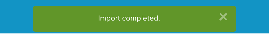 Import completed message