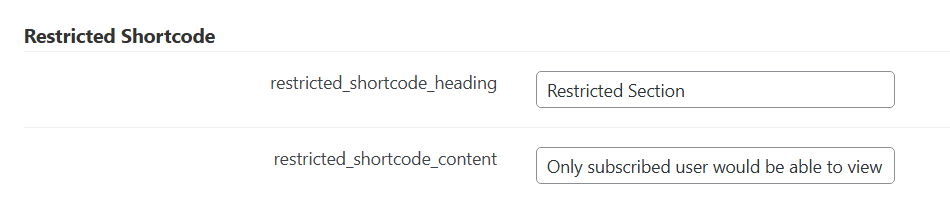 Restricted shortcode labels - WordPress Paywall Plugin