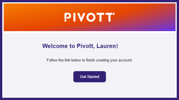 Close view of the Pivott welcome email.
