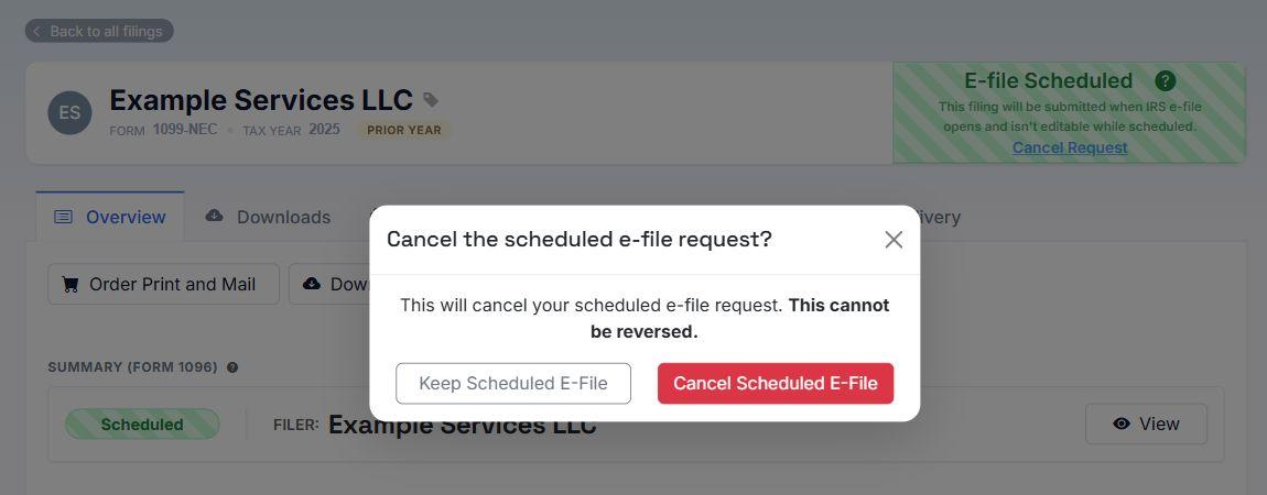 Example scheduled e-file cancellation confirmation with Keep Scheduled E-File and Cancel Scheduled E-File buttons.