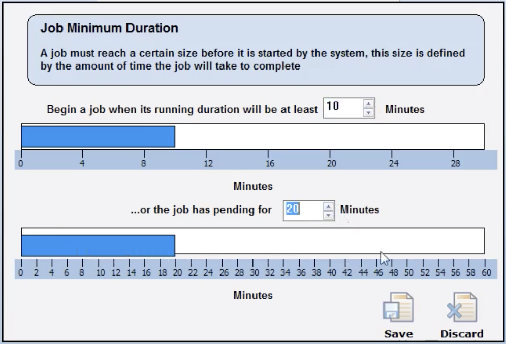 Minimum Job Duration Rule