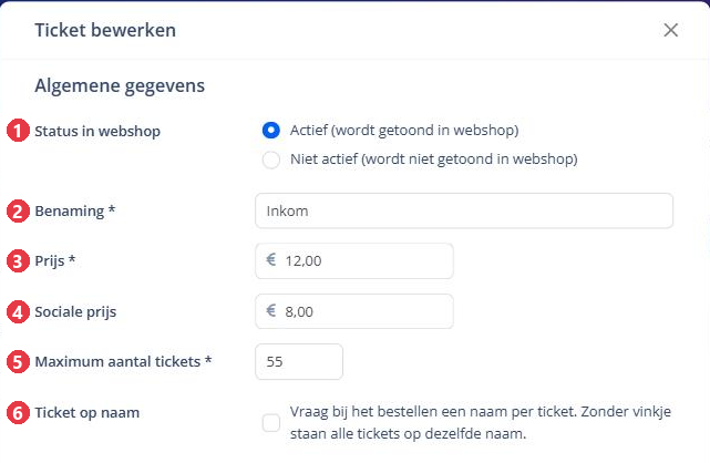 De algemene gegevens van een ticket: status, benaming, prijs, sociale prijs, maximum en ticket op naam