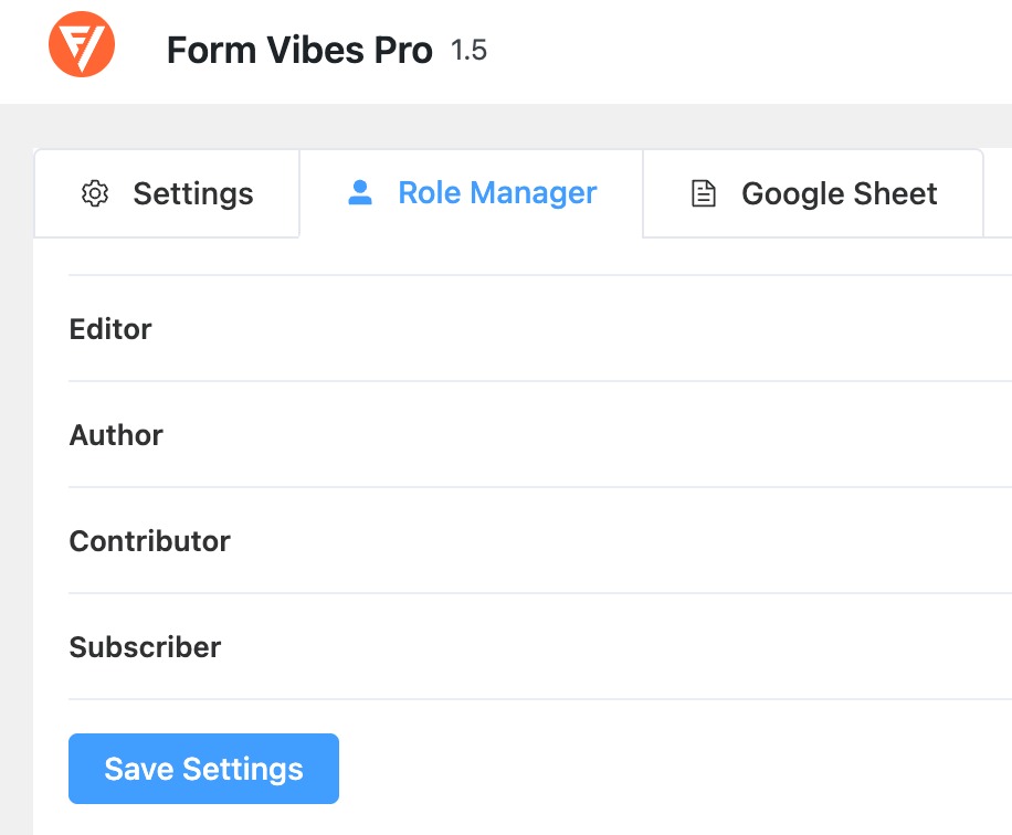 Form Vibes: Role Manager Settings
