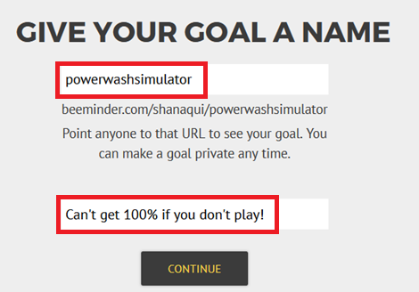 Shows the "Give your goal a name" page, with "powerwashsimulator" entered in the first box, showing how it creates the goal's URL. Below there's a box with the description entered, saying "Can't get 100% if you don't play!"