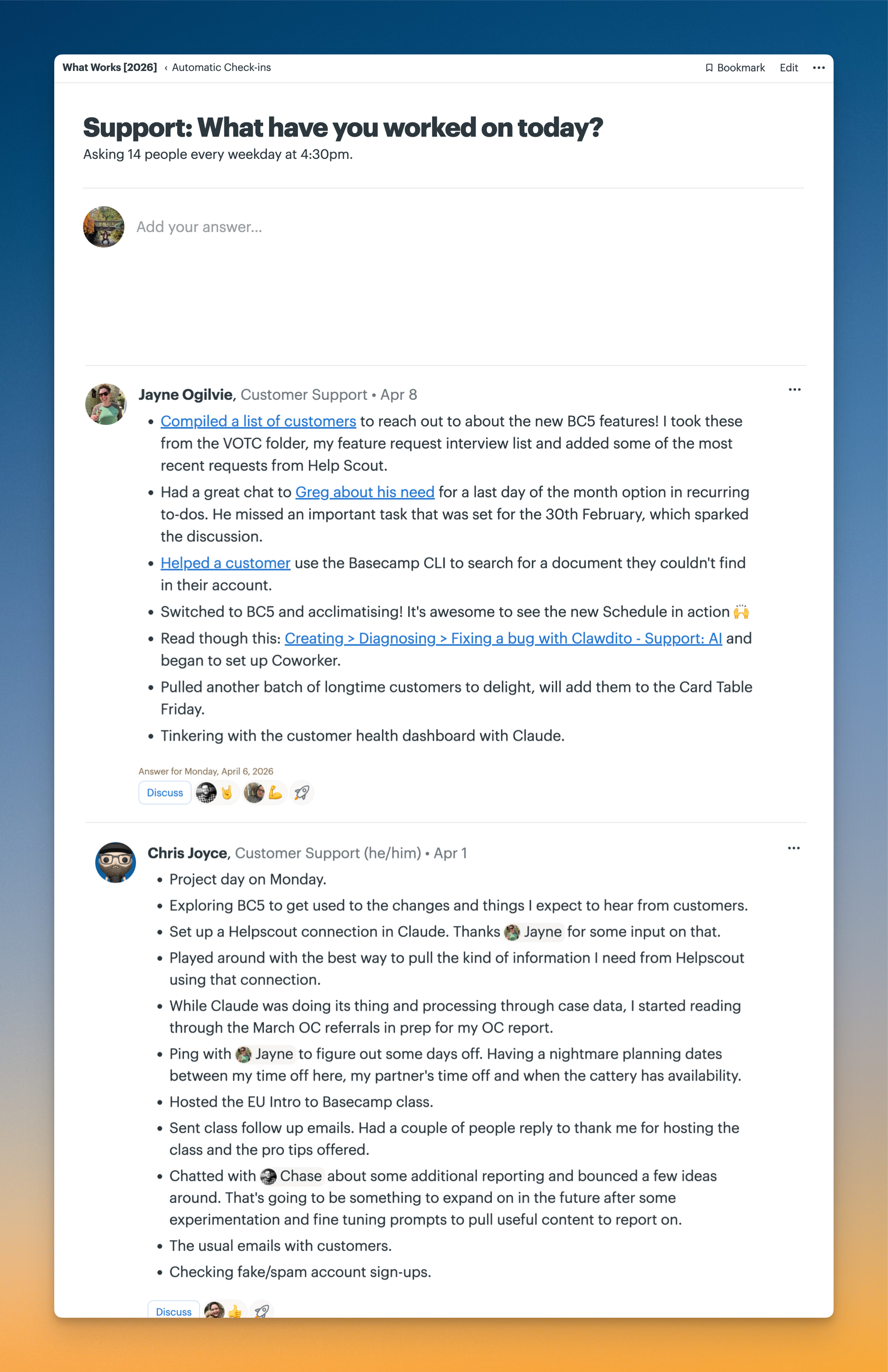 Screenshot showing two answers for the Support: What have you worked on today? Automatic check-in question.