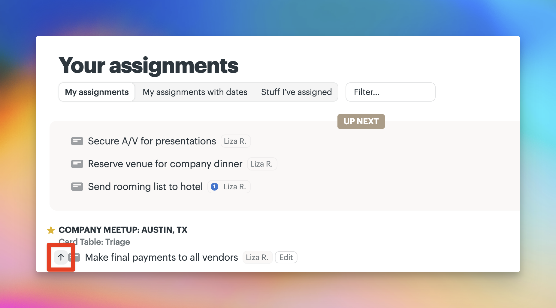 a screenshot with a box around the up arrow on your assignments page to move a to-do to up next