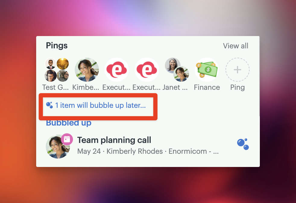 a screenshot with a box around the 1 item will bubble up later link on the sidebar
