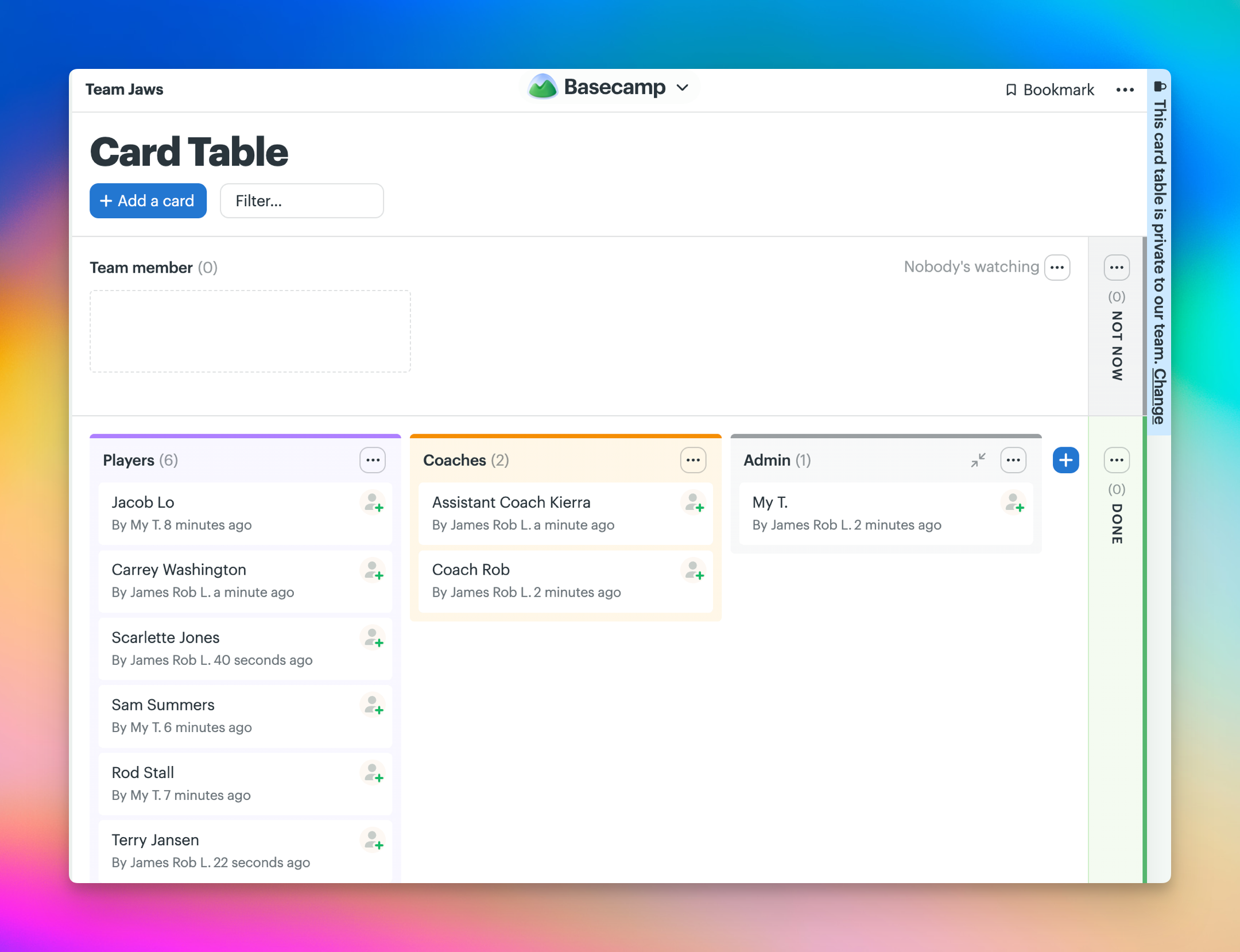 Basecamp Card Table for Team Jaws, with columns for Players, Coaches, and Admin showing cards for each team member, plus empty Not Now and Done columns.