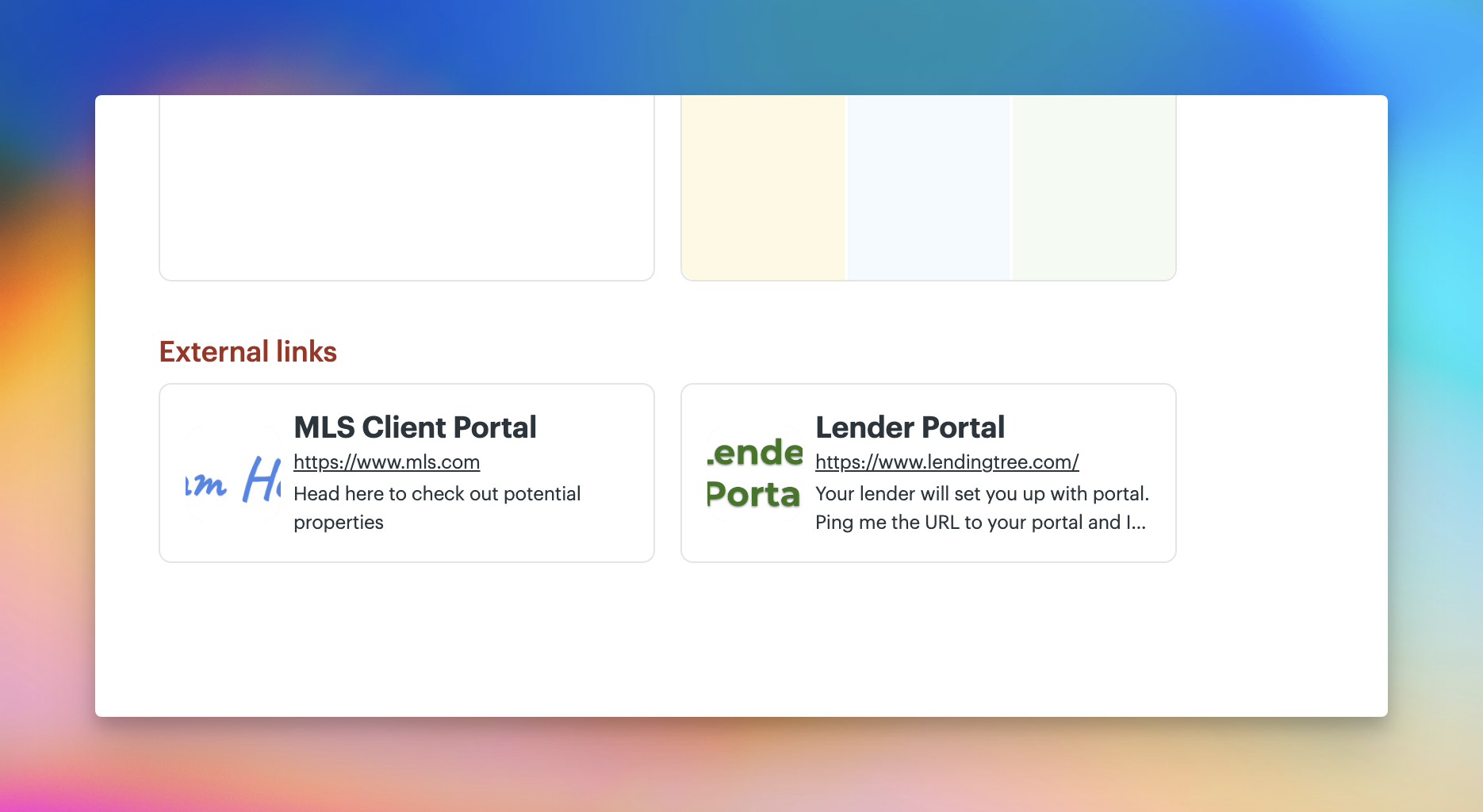 A screenshot of 2 External links from the project's main page — one that'll re-direct the Client to their MLS client portal and the other to their lender portal.