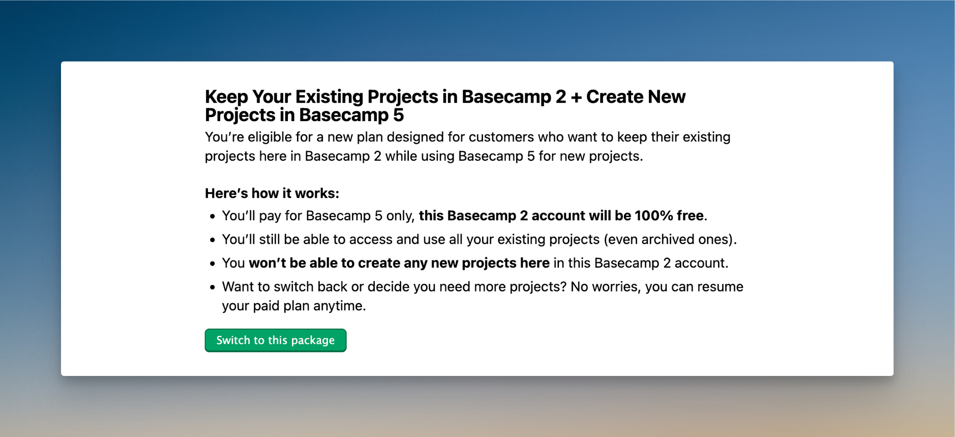 Screenshot of the Basecamp 2 free option in Basecamp 2's Account link.