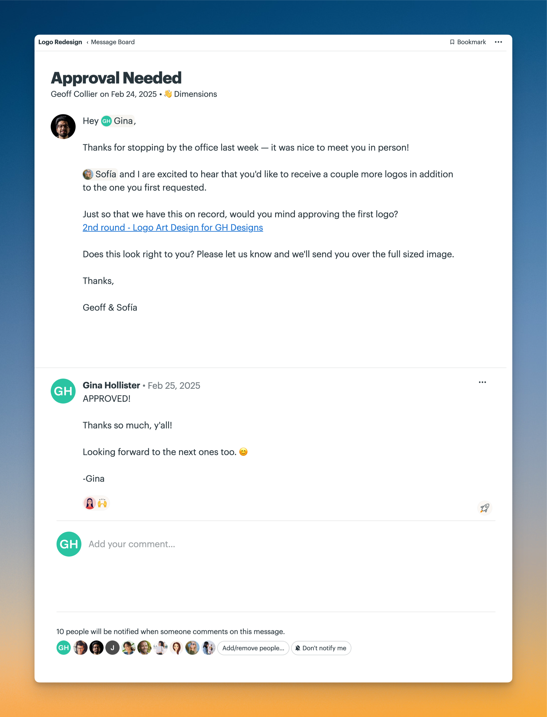 A screenshot of a Message Board post that includes a comment posted by the client. The comment was boosted with a Raising hands emoji by a team member. At the bottom, it shows that 10 people are subscribed to receive notifications when a new comment is posted.